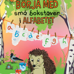 BÖRJA MED SMÅ BOKSTÄVER I ALFABETET